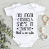 "My Mom Thinks She's in That So Cute" Newborn Baby Bodysuits Fashion Funny Baby Romper Girl Clothes Short Sleeve Infant Romper - Image 2